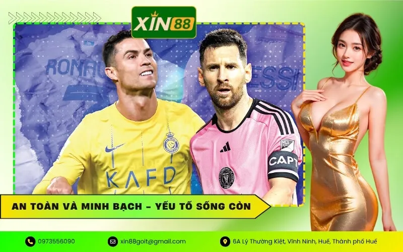 An Toàn và Minh Bạch - Yếu Tố Sống Còn