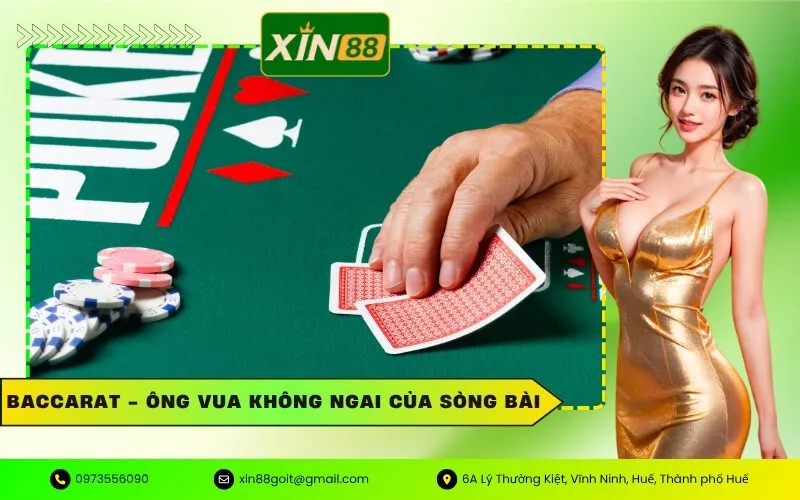 Baccarat - Ông Vua Không Ngai Của Sòng Bài