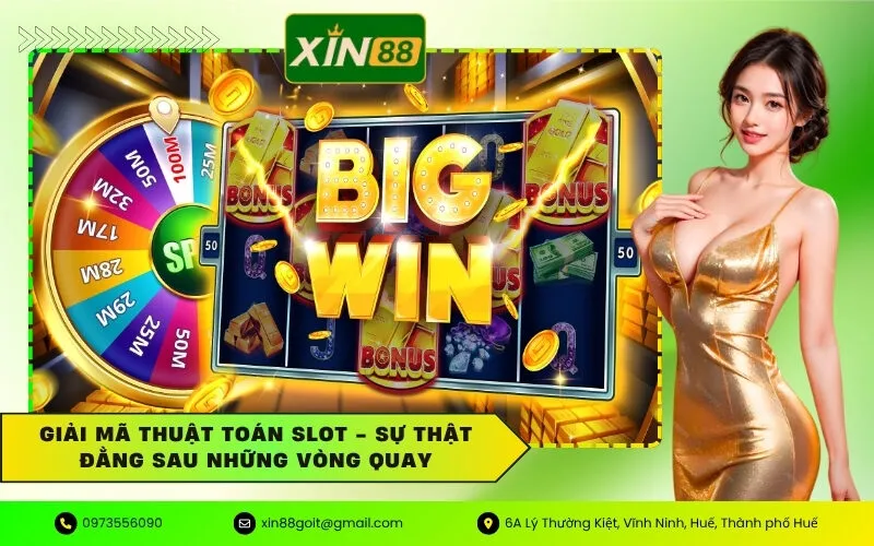 Giải mã Thuật toán Slot - Sự thật đằng sau những vòng quay