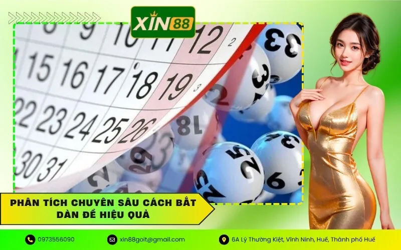 Phân Tích Chuyên Sâu Cách Bắt Dàn Đề Hiệu Quả