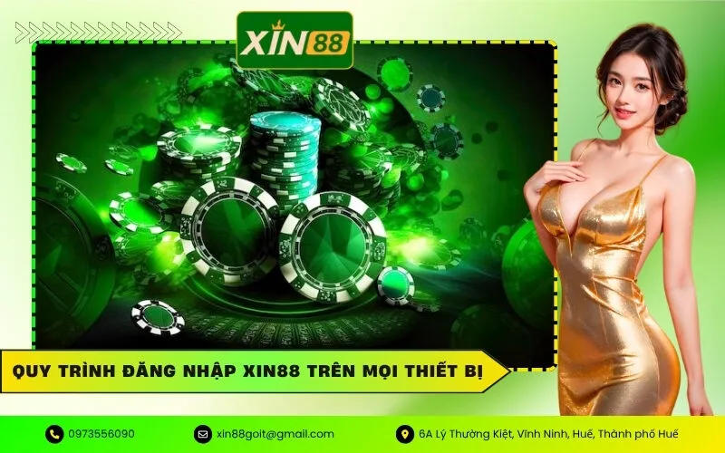 Quy trình đăng nhập Xin88 trên mọi thiết bị